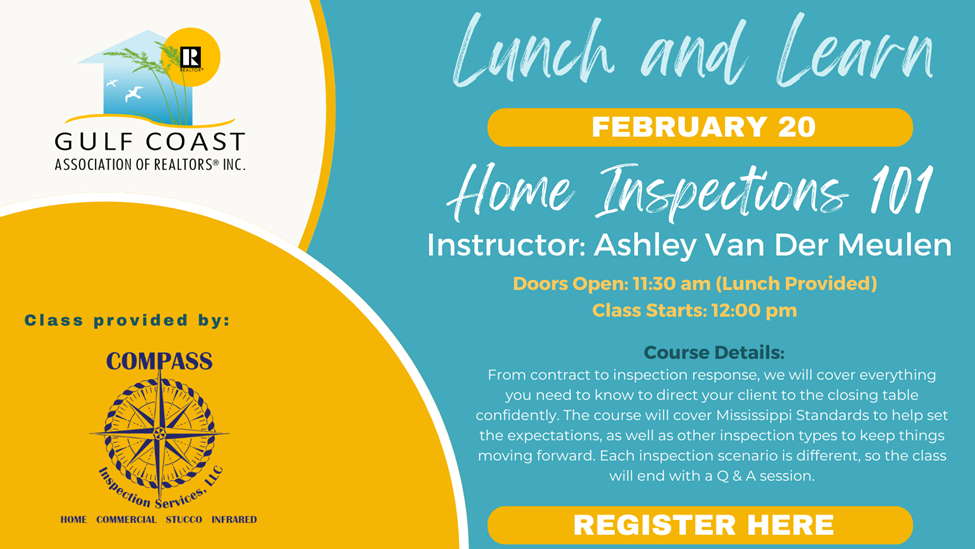 Home Inspection Month Gulf Coast Association of REALTORS® - Lunch and Learn- Home Inspections ...